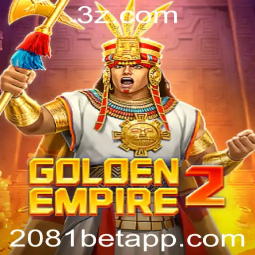 GoldenEmpire2: A Aventura Estratégica do Ano com 2081bet
