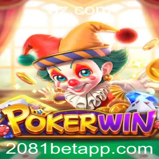 POKERWIN: Descubra o Novo Jogo Revolucionário com 2081bet