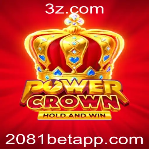 Explorando PowerCrown: O Novo Fenômeno nos Jogos de Apostas com 2081bet